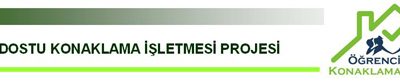 ÖĞRENCİ DOSTU KONAKLAMA İŞLETMESİ BAŞVURULARI