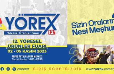 12. YÖREX YÖRESEL ÜRÜNLER FUARI